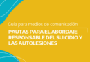 La Provincia difundió una guía para el abordaje responsable del suicidio en los medios